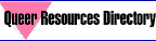 * Queer Resources Directory